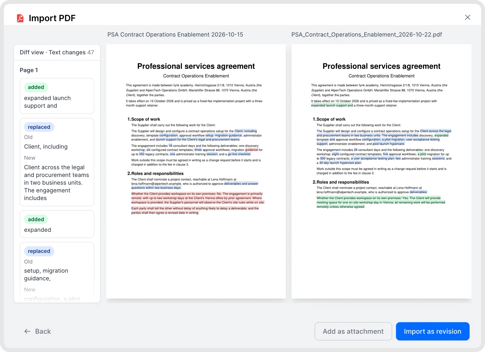 Added, replaced and deleted text between two versions of a contract Side-by-side comparison of two contract versions in fynk, with a list of added, replaced and deleted text