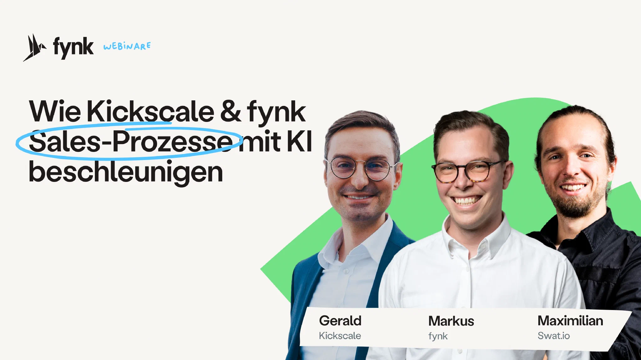 Wie Kickscale & fynk Sales-Prozesse mit KI beschleunigen