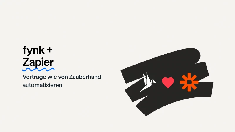 Blog post cover image: fynk + Zapier – Verträge wie von Zauberhand automatisieren