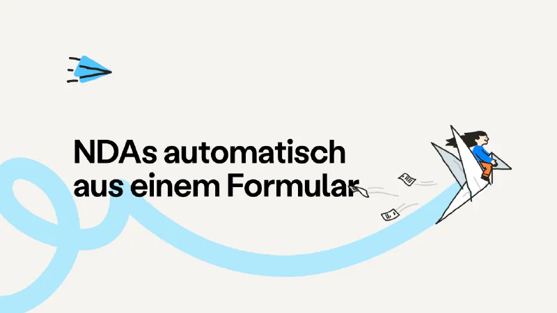 So erstellst und versendest du ein NDA automatisch aus einem Formular