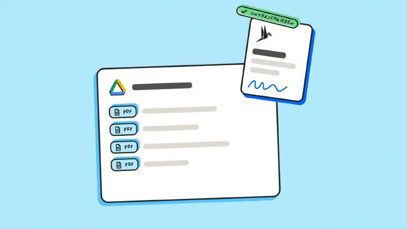 So speicherst du unterschriebene Verträge automatisch in Google Drive