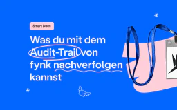 Blog post cover image: Was du mit dem Audit-Trail von fynk nachverfolgen kannst