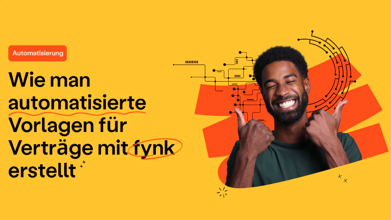 Blog post cover image: Wie du automatisierte Vorlagen für Verträge mit fynk erstellst