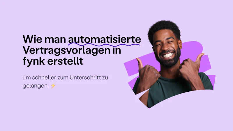Blog post cover image: Wie du automatisierte Vorlagen für Verträge mit fynk erstellst
