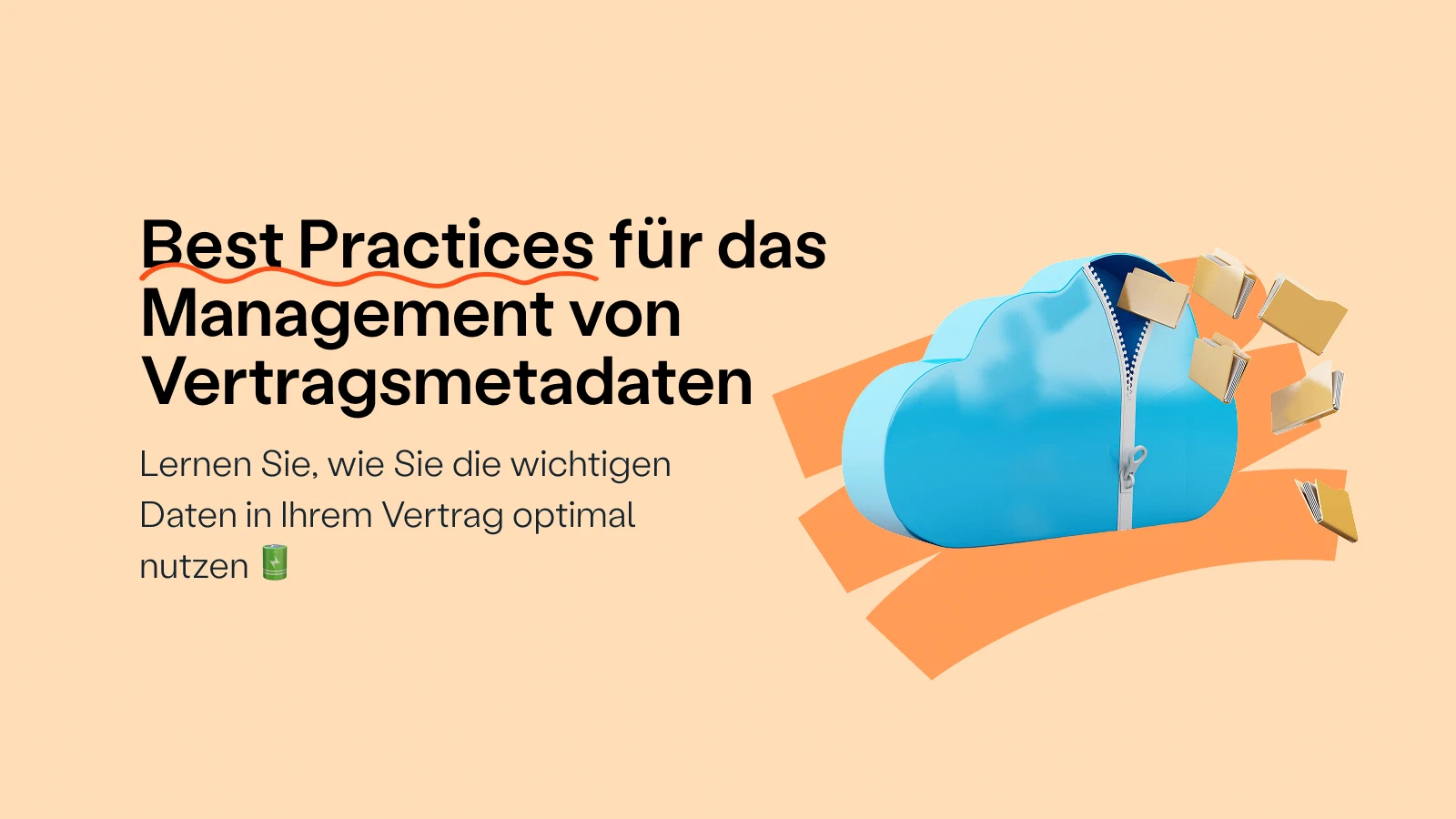 Best Practices für das Management von Vertragsmetadaten