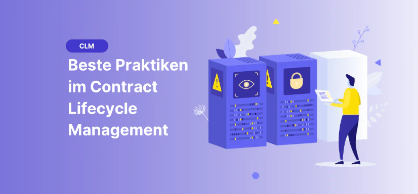 Blog post cover image: 10 beste Praktiken für das Contract Lifecycle Management