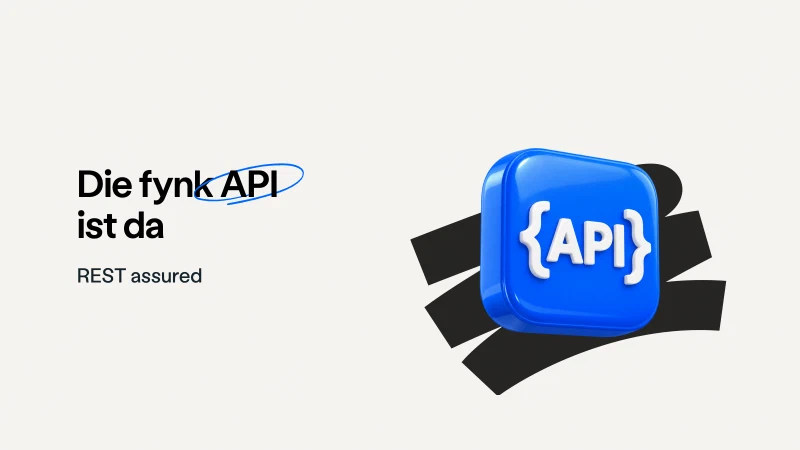 Blog post cover image: REST Assured, die fynk API ist da.