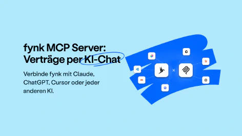 Blog post cover
                        image: fynk MCP Server: Verträge erledigen mit deinem liebsten KI-Tool