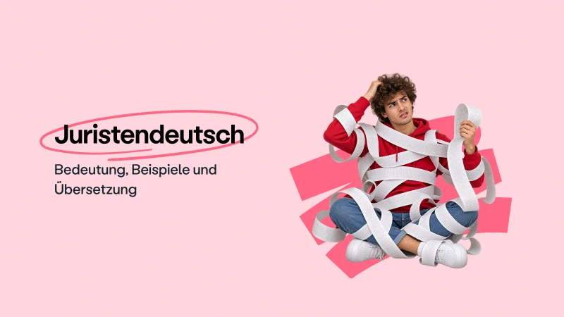 Blog post cover image: Juristendeutsch: Bedeutung, Beispiele und Übersetzung