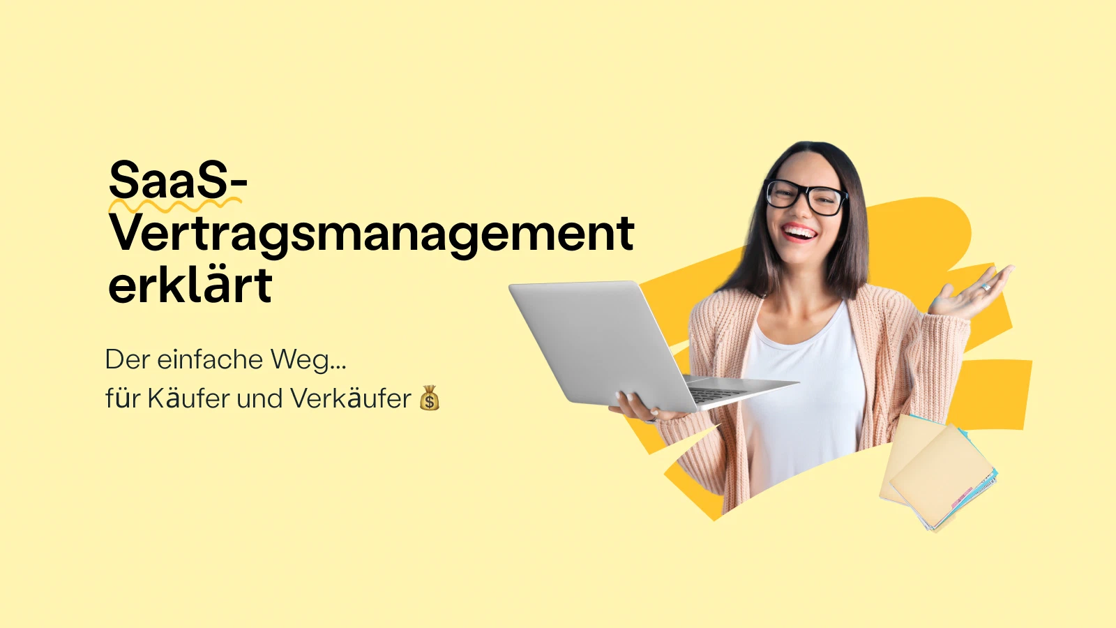SaaS-Vertragsmanagement erklärt für Käufer und Anbieter