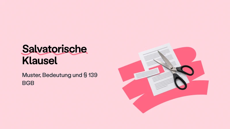 Blog post cover image: Salvatorische Klausel: Muster, Bedeutung und § 139 BGB