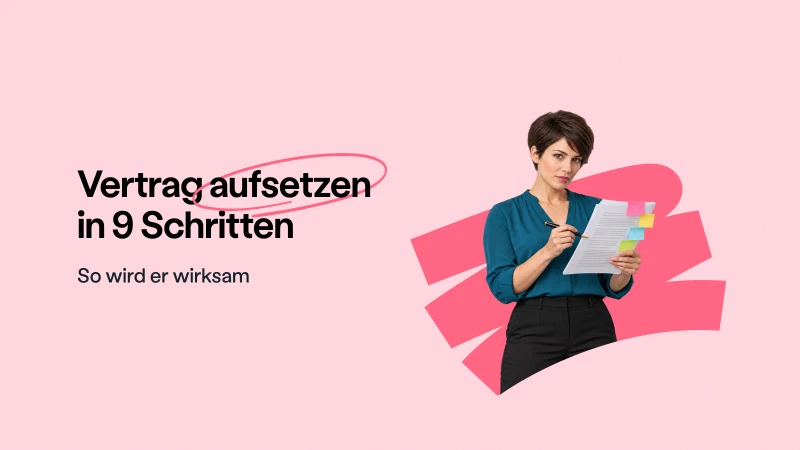 Blog post cover image: Vertrag aufsetzen: in 9 Schritten zum wirksamen Vertrag