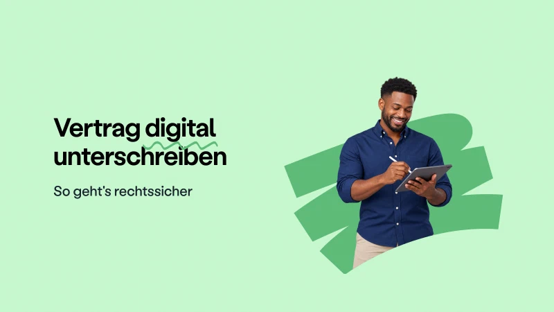 Blog post cover image: Vertrag digital unterschreiben: So geht's rechtssicher