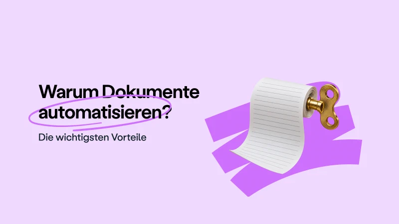 Blog post cover image: Warum ist die Automatisierung von Dokumenten so wichtig?