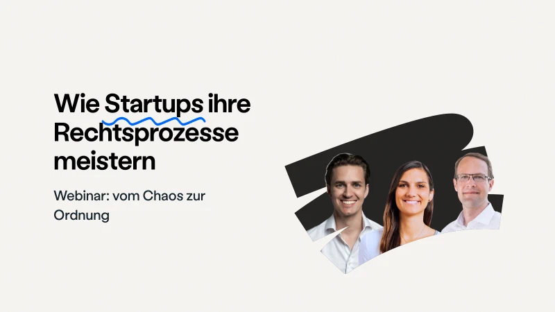 Blog post cover image: Wie VC-finanzierte Startups ihre Rechtsprozesse meistern können