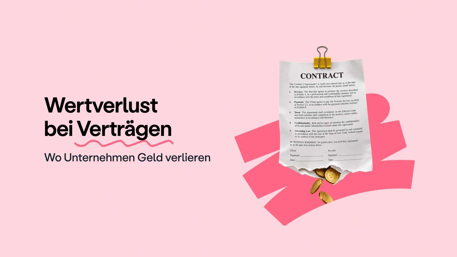 Wertverlust bei Verträgen: Wo Unternehmen Geld verlieren