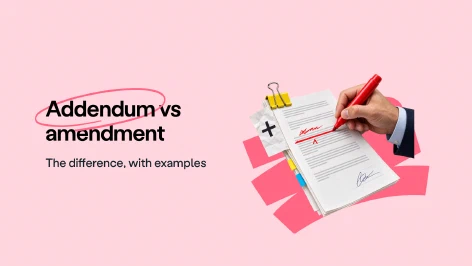 Blog post cover
                        image: Addendum vs amendment: the difference, with examples