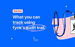 Blog post cover image: What you can track using fynk’s audit trail