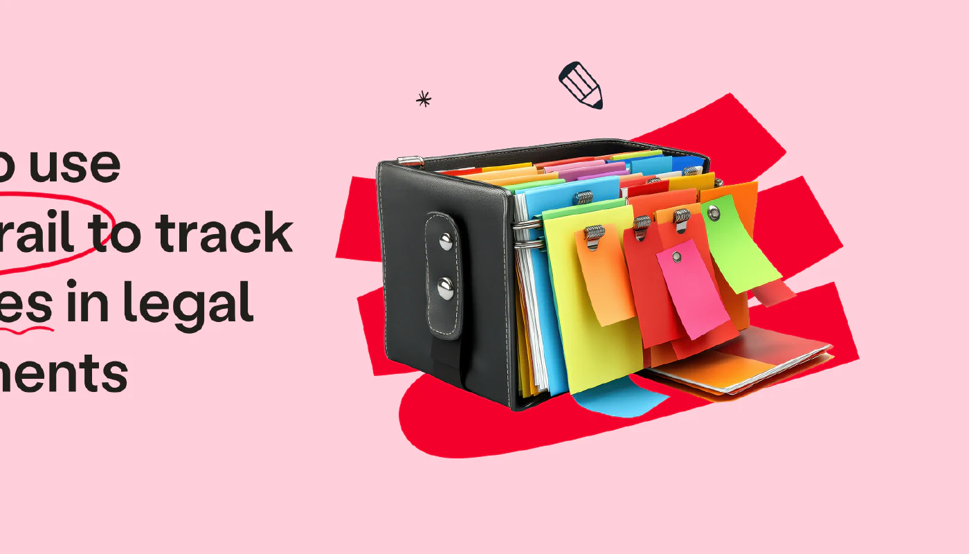 Blog post cover image: How to use audit trail to track changes in legal documents