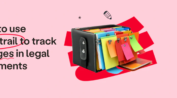 Blog post cover image: How to use audit trail to track changes in legal documents