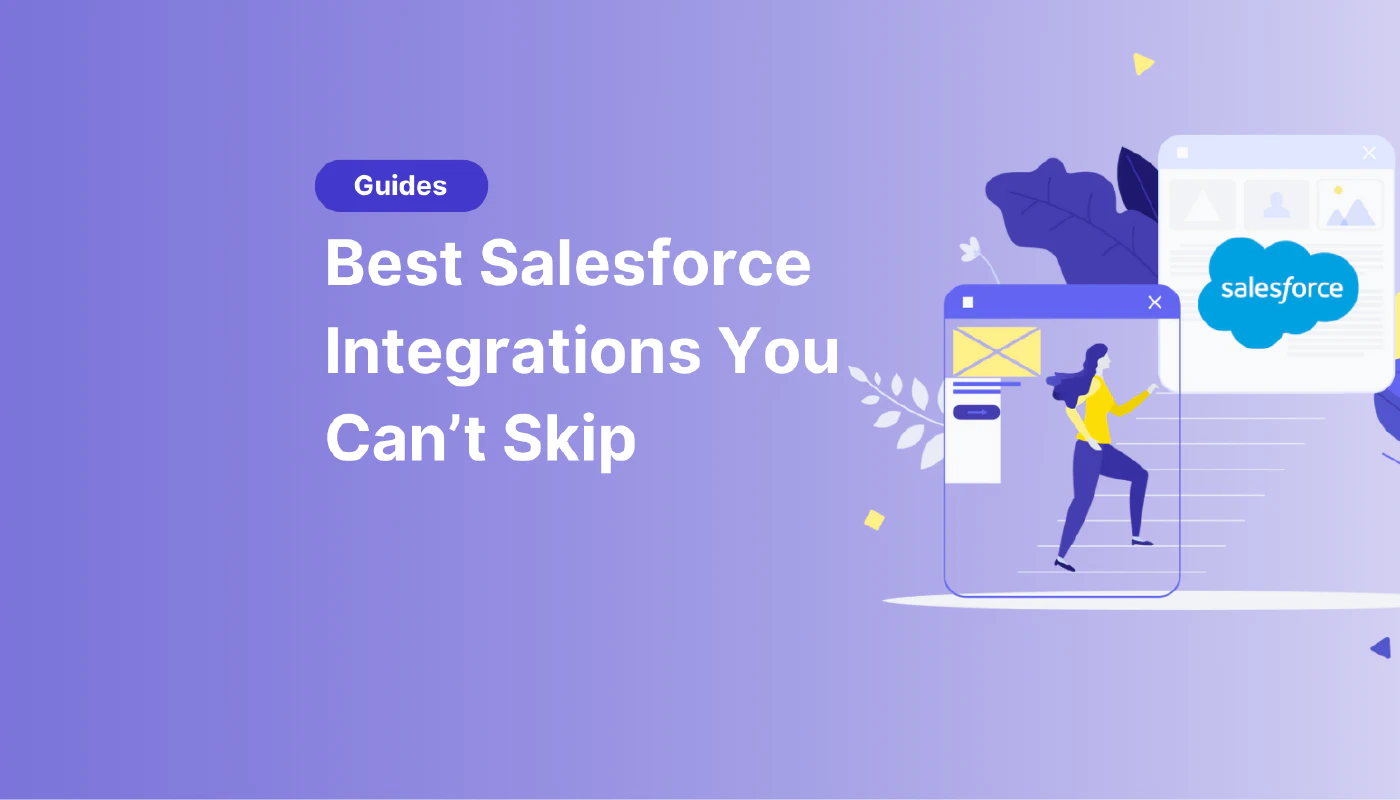 Blog post cover image: 6 Best Salesforce Integrations You Can't Skip in 2026