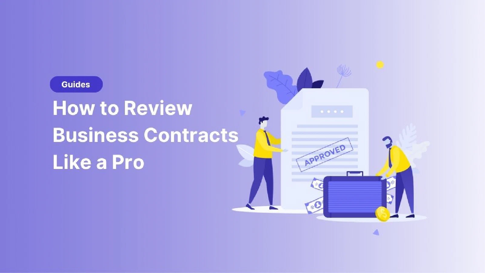 How to Review Business Contracts Like a Pro in 2026