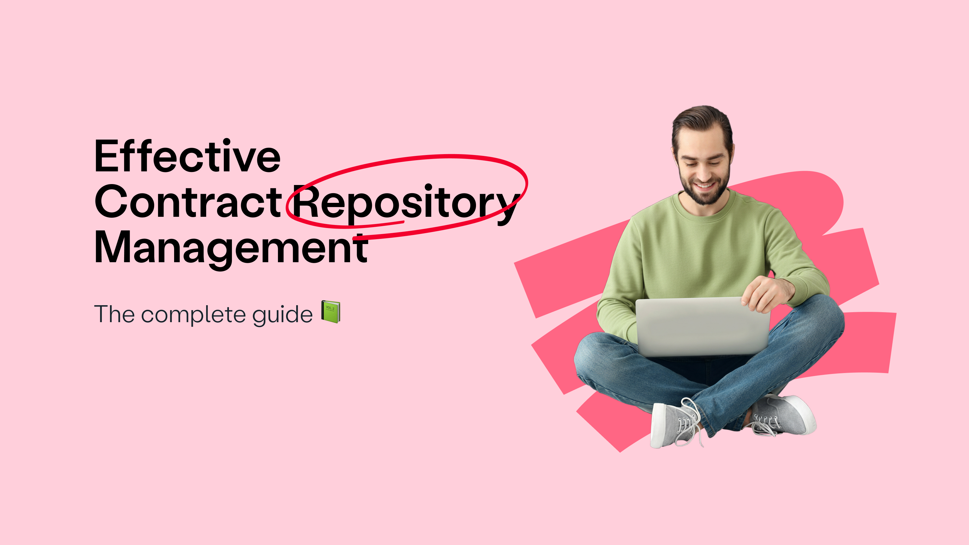 The complete guide to effective contract repository management | fynk