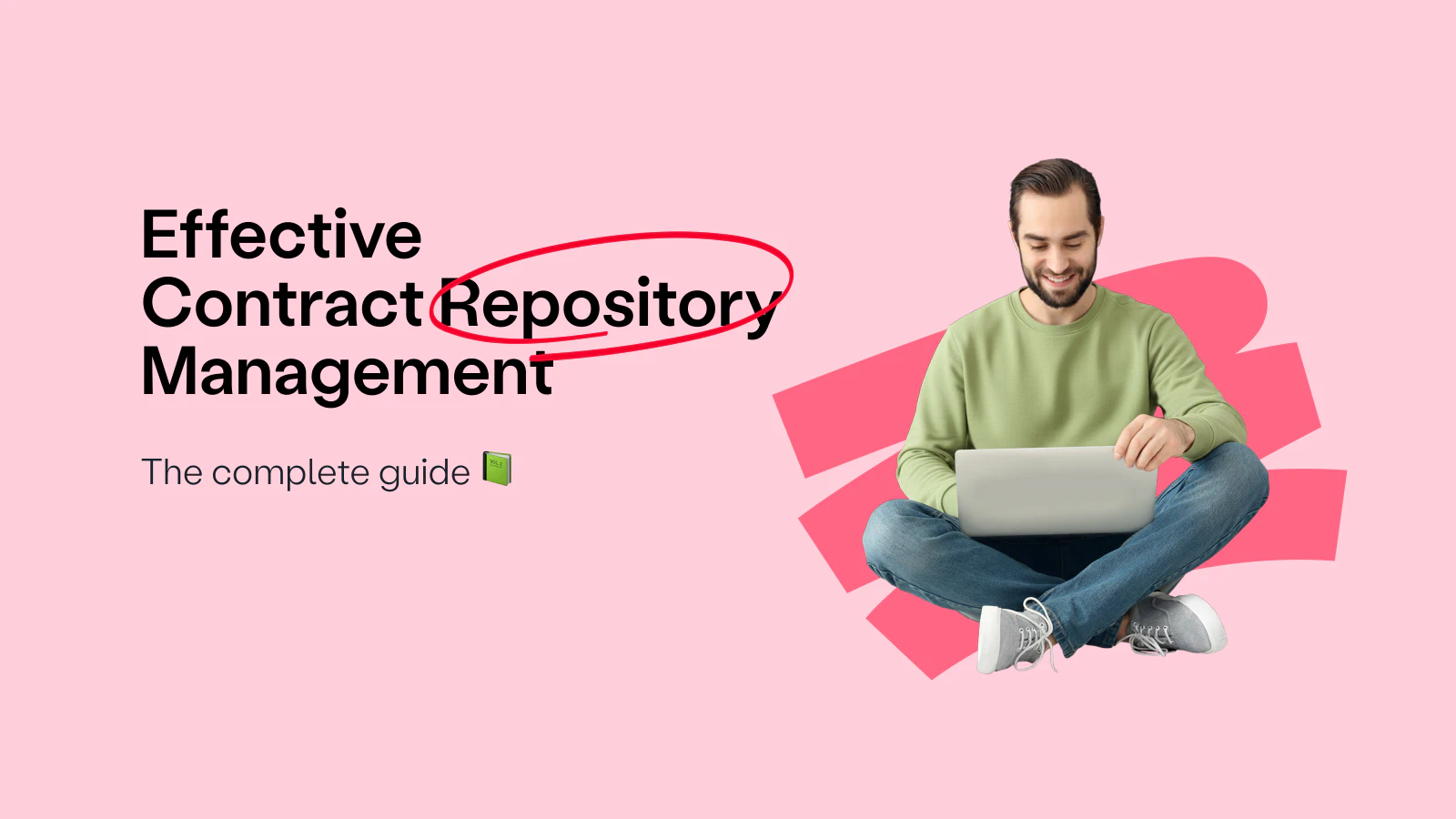 Blog post cover image: The Complete Guide to Effective Contract Repository Management