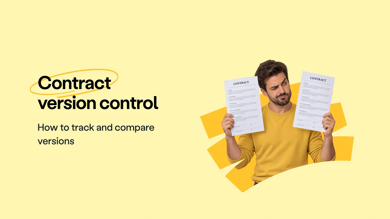 Contract version control: track, compare and sign the right version