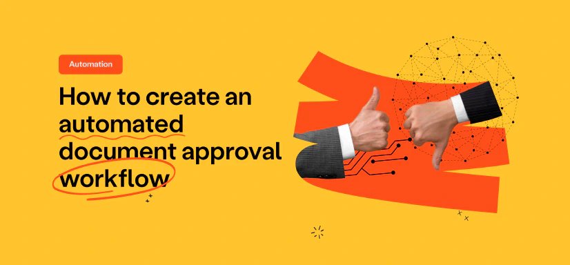 Blog post cover image: How to create an automated document approval workflow?