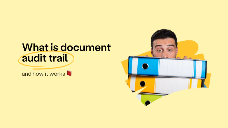 Blog post cover image: What is a document audit trail and how it work