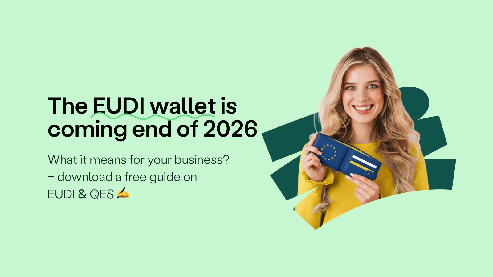 Blog post cover image: The EUDI Wallet is coming: here's what it means for qualified e-signatures