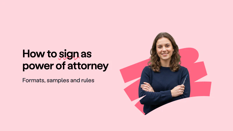 Blog post cover image: How to sign as power of attorney: formats, samples and rules