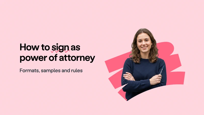 Blog post cover image: How to sign as power of attorney: formats, samples and rules