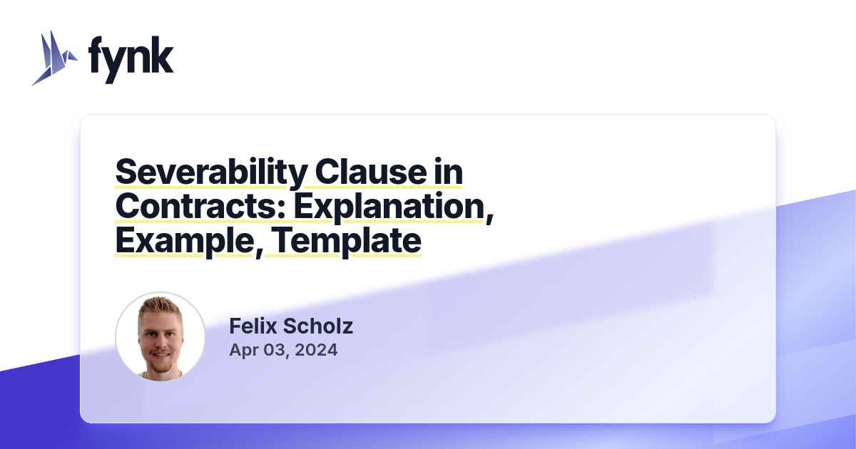 Contract Severability Clause Explanation, Example, Template fynk