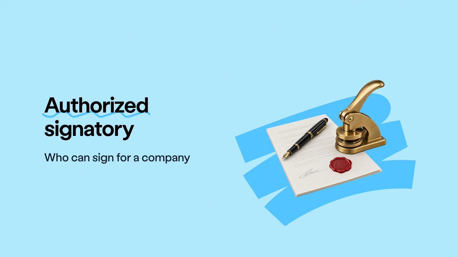 Authorized signatory: who can sign for a company