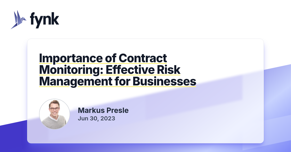 importance-of-contract-monitoring-risk-management-fynk