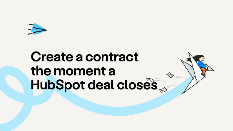 Create a contract the moment a HubSpot deal closes