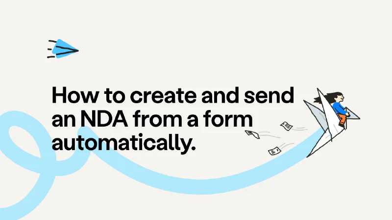 How to create and send an NDA from a form automatically