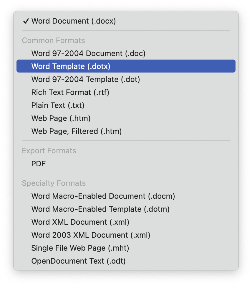 Saving a Word document as a template Saving a Word document as a template