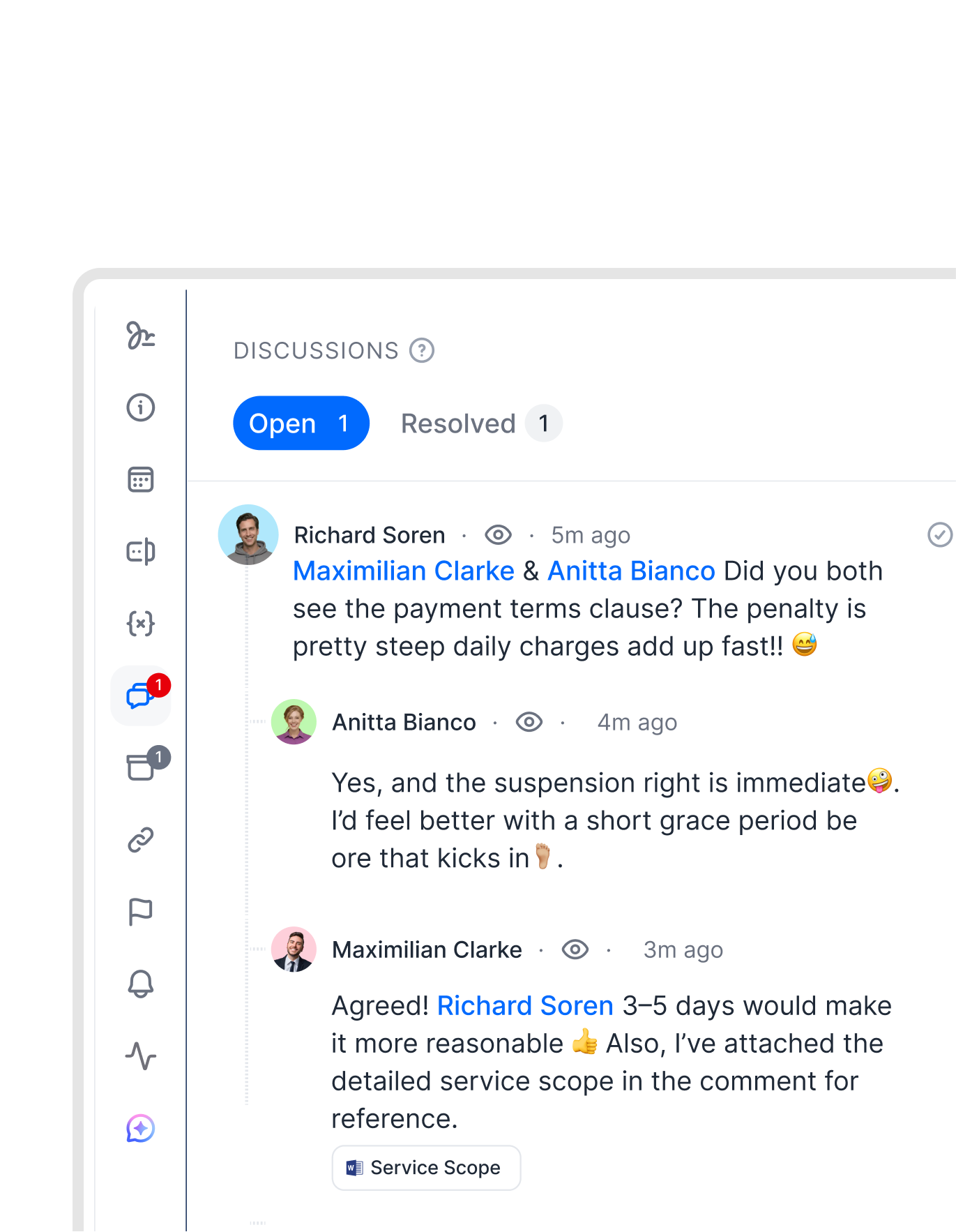Keep the conversation in your document, not in email or Slack threads.