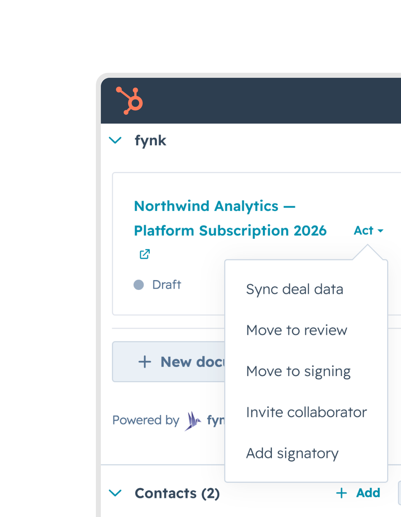 Sync deal data, in the card's Action menu The fynk card's Action menu on a HubSpot deal, showing Sync deal data and the stage actions
