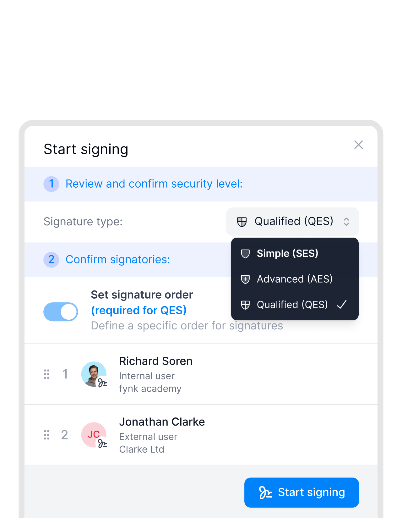 The right signature type for each contract.